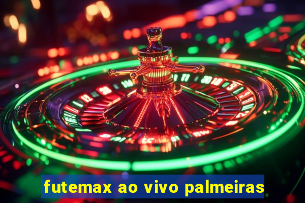 futemax ao vivo palmeiras